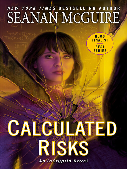 Title details for Calculated Risks by Seanan McGuire - Available